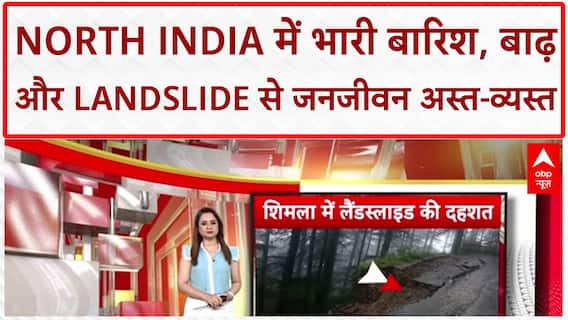 Monsoon havoc: Haryana, J&K, Himachal और UP में भारी बारिश, बाढ़ और Landslide से हाहाकार