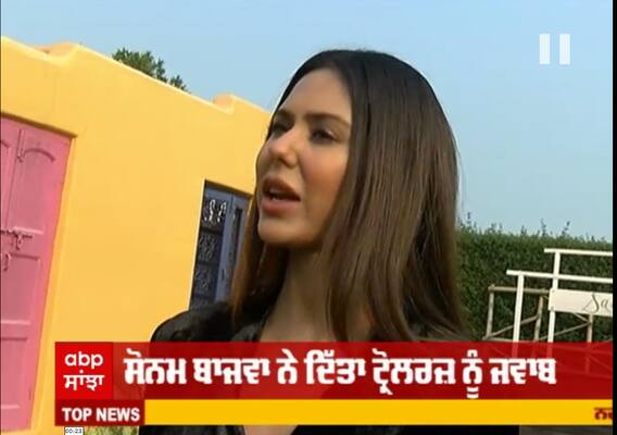ਸੋਨਮ ਬਾਜਵਾ ਨੇ ਦਿੱਤਾ ਟ੍ਰੋਲਰਜ਼ ਨੂੰ ਜਵਾਬ