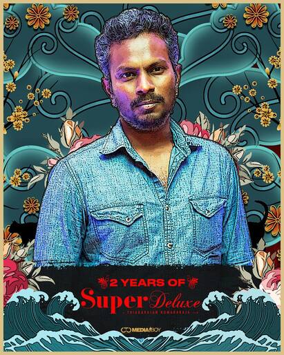 2 years of super deluxe சூப்பர் டீலக்ஸ் இரண்டாவது  வருட கொண்டாட்டம் 