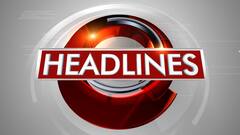 12 மணி தலைப்புச் செய்திகள்