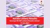 Kerala Lottery Result LIVE : Karunya KR 495 Lottery Winners Full List Prize Details