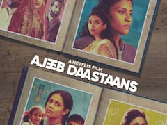 ‘Ajeeb Daastaans’ Review: Take The Sloppy With The Smooth