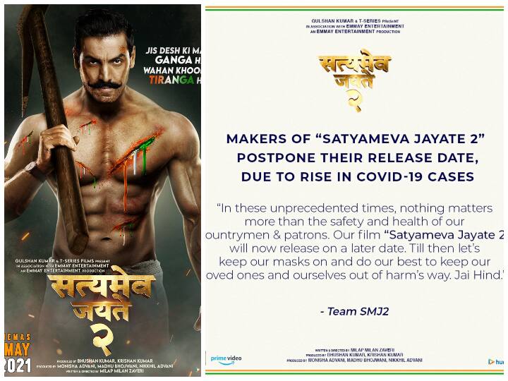 Makers of Satyameva Jayate 2 postpone their release date, due to rise in Covid-19 cases, John Abraham कोरोना महामारी के चलते जॉन अब्राहम की फिल्म Satyameva Jayate 2 की रिलीज डेट टली