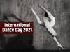 International Dance day 2021: आंतरराष्ट्रीय नृत्य दिन का साजरा केला जातो माहितीये का?