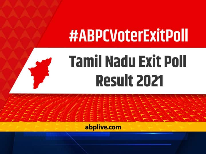 Tamil Nadu ABP C-Voter Exit Poll 2021: Stalin's DMK Likely To Sweep Election With Clear Majority