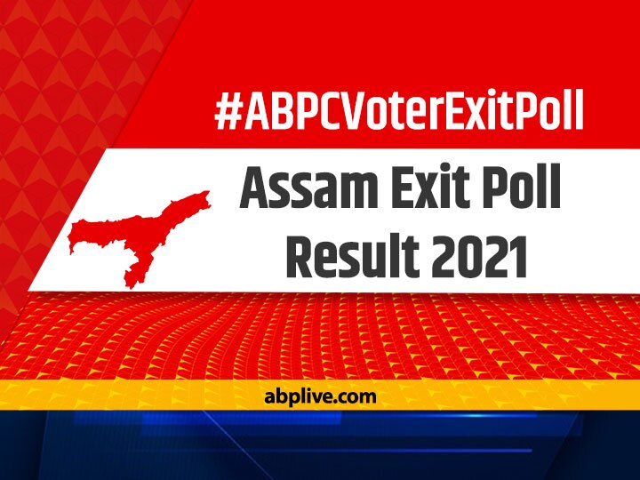 Assam Exit Poll Results 2021 Final Seat Share ABP C-Voter NDA Vs UPA ...