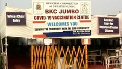 COVID-19 Vaccination : बीएमसीच्या 'या' 5 लसीकरण केंद्रांवरच आज लसीकरण