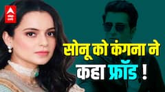 Why did Kangana Ranaut call Sonu Sood 'a fraud'? Is she jealous of his popularity?
