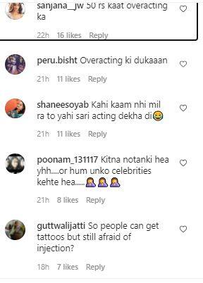Reacting to the post, one social media user wrote, “Tattoo karwate waqt nahi pain hua aapko... Overacting ki dukaan.” Meanwhile, another user indirectly pointed out at Arrti’s expressions and wrote, “arti injection lag raha tha ,kutta thodi katt raha tha.” OVERACTING KI DUKKAN”A third user commented [pic credit: Instagram/Arti Singh]