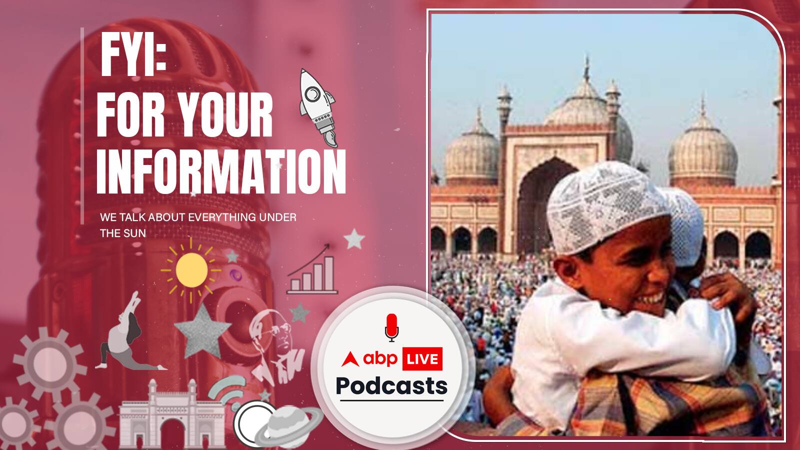 FYI | क्या हुआ था जब पाकिस्तान रेडियो ने कर दिया था मौलानाओं से पूछे बिना ईद का ऐलान | Ep. 99