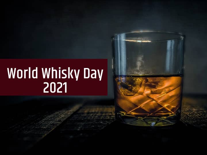 World Whisky Day 2021 : आज साजरा केला जातोय जागतिक व्हिस्की दिवस, जाणून घ्या व्हिस्कीबद्दल सर्वकाही All you need to know about whisky on World Whisky Day World Whisky Day 2021 : आज साजरा केला जातोय जागतिक व्हिस्की दिवस, जाणून घ्या व्हिस्कीबद्दल सर्वकाही