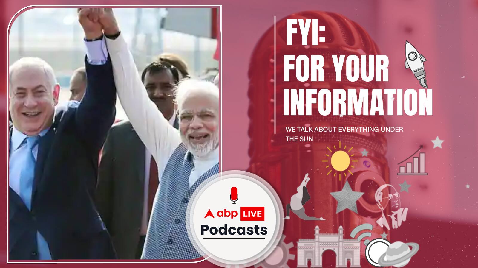 FYI | हमेशा से फिलिस्तीन की वकालत करने वाला भारत आज क्यों ले रहा है ‘balanced approach’? Ep. 100