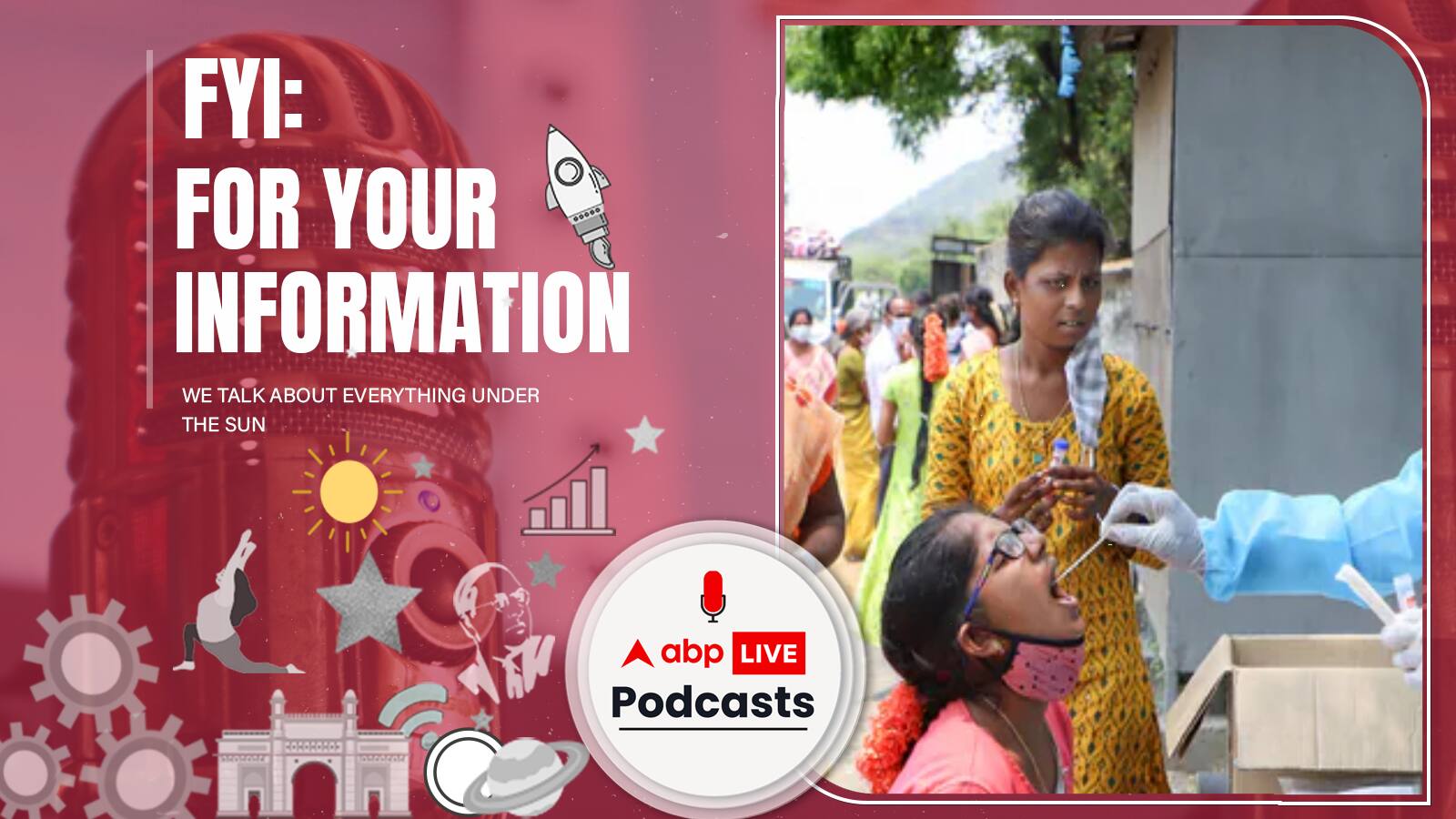 FYI | क्या वाक़ई में बच्चों को चपेट में लेगी कोरोना की तीसरी लहर ? Ep. 101