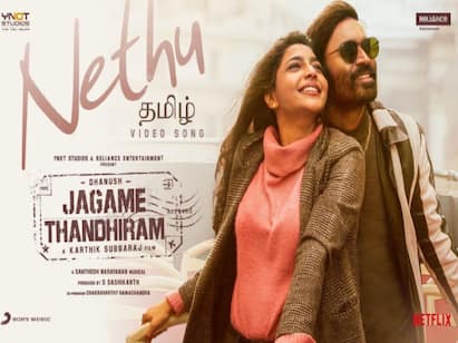 Nethu Video Song from Jagame Thandhiram Penned by Dhanush is out now Jagame Thandhiram  | தனுஷ் எழுதி பாடியுள்ள நேத்து பாடல் வெளியீடு