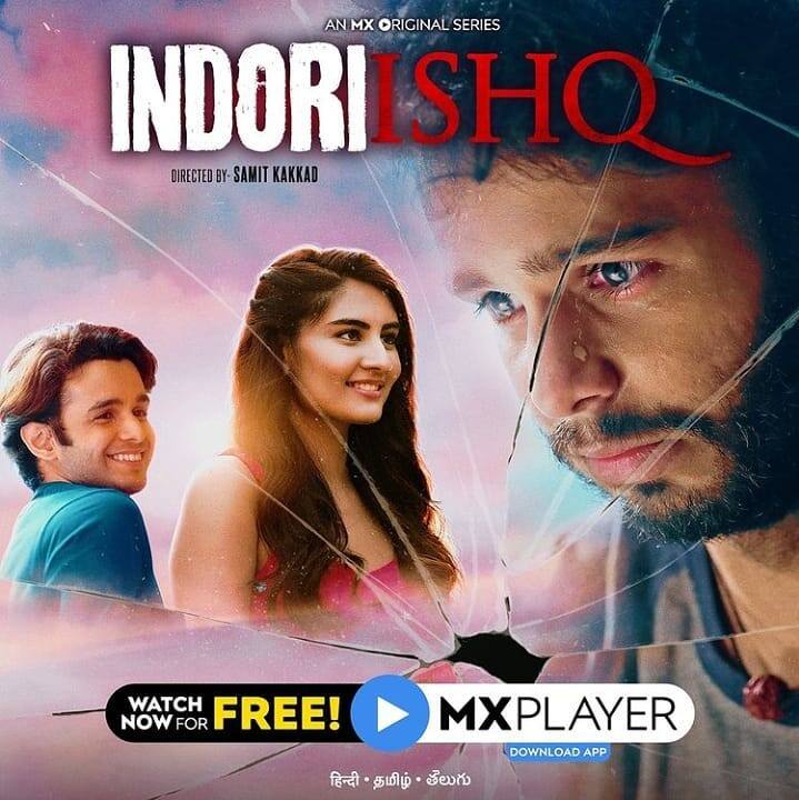 Indori Ishq को MX Player पर हिंदी में देखा जा सकता है.
