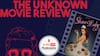 The Unknown Movie Review | Shiva baby | The Booth