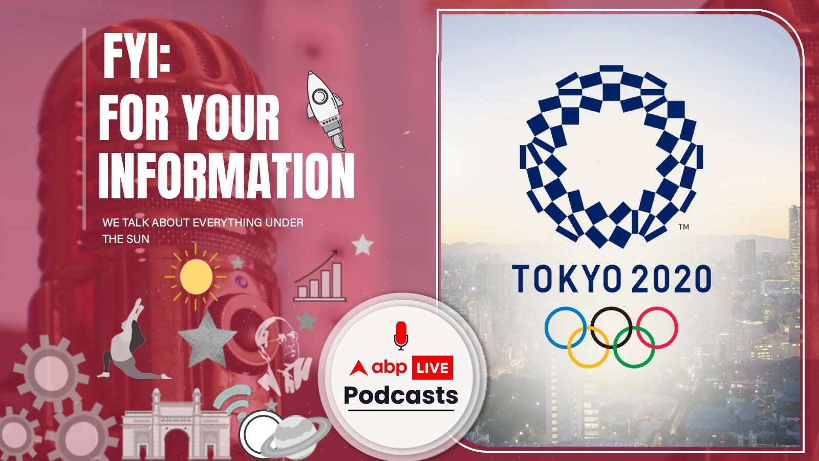 FYI | आख़िर क्यों है Olympics दुनिया में सबसे ज़्यादा महत्वपूर्ण खेल-मंच? Ep. 127