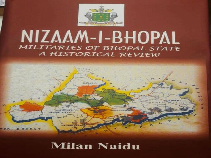 Book Review: new book review of milan naidu's book 'nizami bhopal', a story of bravery of soldiers from bhopal ANN Book Review: निजामी भोपाल यानी भोपालियों के शौर्य के अनसुने पहलू