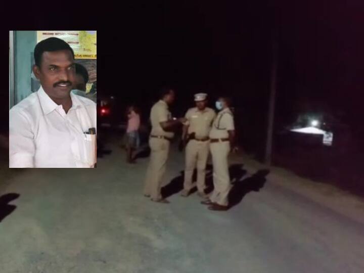 in kanchipuram Six people are being investigated in connection with the murder of a former DMK panchayat leader காஞ்சிபுரம் : முன்னாள் ஊராட்சி மன்றத்தலைவர் வெட்டி படுகொலை : நடந்தது என்ன?