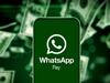Whatsappએ લોન્ચ કર્યું એક નવું શાનદાર ફીચર, આ રીતે કરી શકશો મની ટ્રાન્સફર, સમજી લો સ્ટેપ