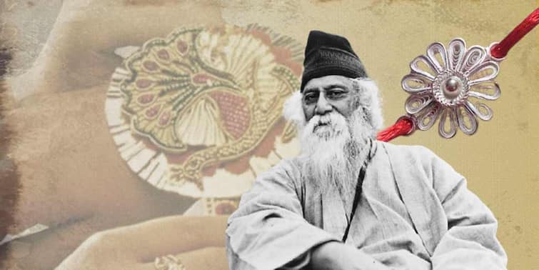 Raksha Bandhan 2021: Rabindranath's Rakhi bandhan was also about harmony and brotherhood, know in details Raksha Bandhan 2021: 'বাংলার মাটি-বাংলার জল পুণ্য হউক', রবীন্দ্রনাথের রাখিবন্ধনও ছিল সম্প্রীতি-ভ্রাতৃত্বের