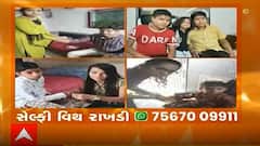 abp અસ્મિતા પર સેલ્ફી વિથ રાખડી