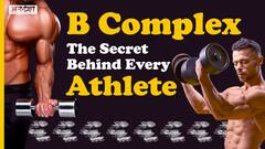 कैसे B Complex है हर खिलाडी का Energy Source