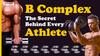 कैसे B Complex है हर खिलाडी का Energy Source