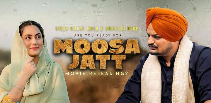 Sidhu Moose wala movie moosa jatt with sweetaj brar first look