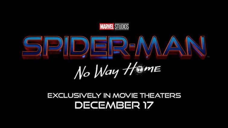 Spider Man No Way Home Official Teaser Out Watch here exclusively in movie theaters December 17 Spider Man Teaser Out: ১৭ ডিসেম্বর প্রেক্ষাগৃহে মুক্তি পাচ্ছে 'স্পাইডারম্যান-নো ওয়ে ফর হোম', প্রকাশ্যে ট্রেলার