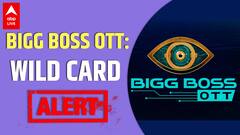 Bigg Boss OTT: Who will be the first wild card entry?