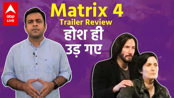 Matrix 4 Resurrections Trailer Review: Neo, Trinity to make COMEBACK | PeeCee has part to play TOO