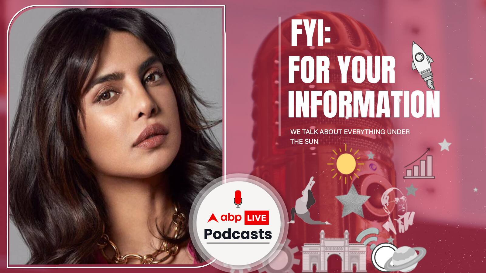 FYI |आख़िर क्यों मांगनी पड़ी Priyanka Chopra को अपने नए reality show - ‘The Activist’ के लिए माफ़ी ? Ep. 151