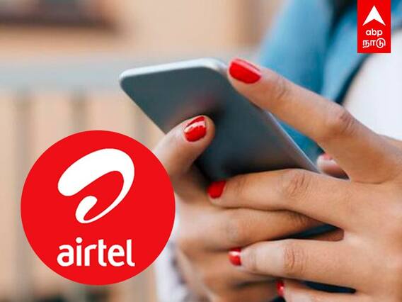 Airtel Tarrif HIKE : OTPக்கு ரீசார்ஜ்?.. தந்திர வலை விரிக்கும் ஏர்டெல்!