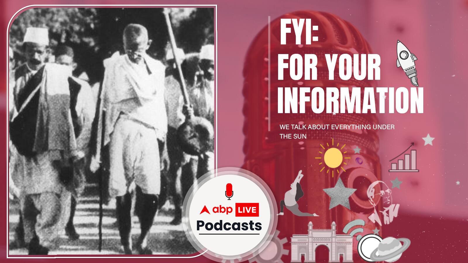 FYI | #GandhiJayanti :आख़िर क्या गलती कर बैठे अंग्रेज़ जो नमक सत्याग्रह बन गया दुनिया का दूसरा सबसे बड़ा सत्याग्रह | Ep. 156