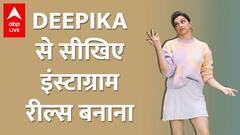 Deepika Padukone ने बताया कैसे बनती है Instagram Reels