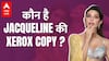 क्या आपको भी ये Jacqueline की Xerox copy लगती हैं ?