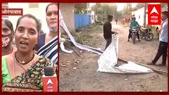 Aurangabad : अवैधरित्या राहणाऱ्या नागरिकांना नोटीस, रहिवाशांनी पालिकेचे बोर्ड फाडले