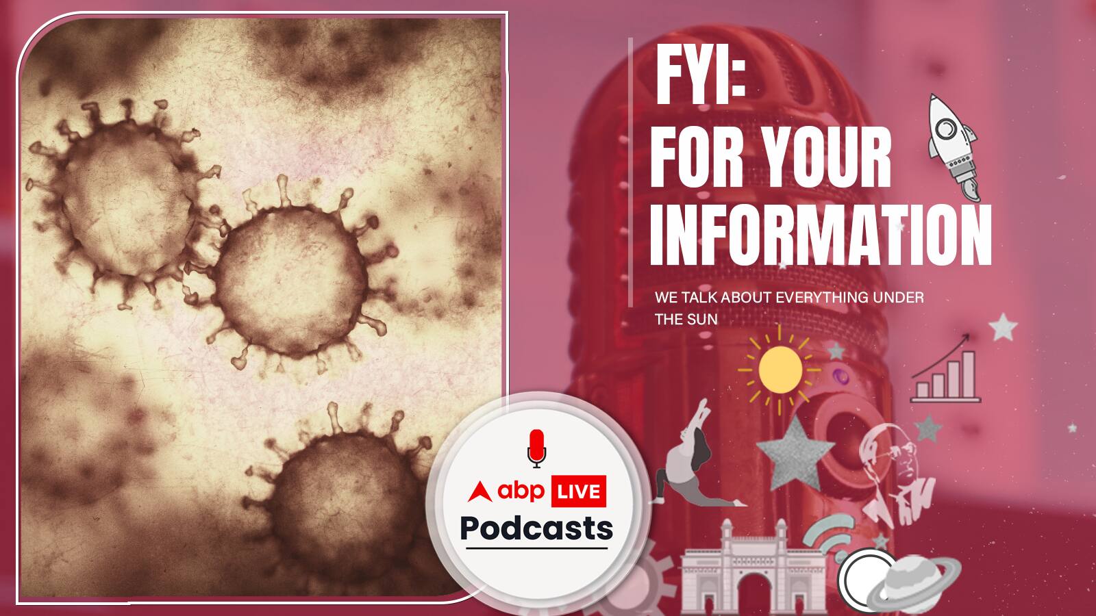 FYI | क्या है Norovirus, जिससे संक्रमित पाए गए केरल में 13 लोग? Ep. 174