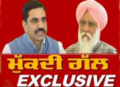 ਮੁੱਕਦੀ ਗੱਲ 'ਚ ਕਿਸਾਨ ਲੀਡਰ ਬਰਬੀਰ ਸਿੰਘ ਰਾਜੇਵਾਲ ਨਾਲ ਖਾਸ ਗੱਲਬਾਤ