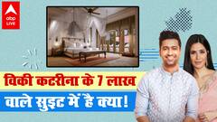 Katrina Kaif Vicky Kaushal शादी के लिए 7 लाख के जिन Suites में रहेंगे उनमें ऐसा क्या खास है