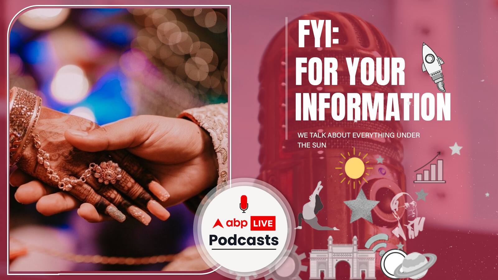 Girls' Marriage Age Increased | क्या सही है लड़कियों की शादी की उम्र 18 से 21 कर देना? हमने जानने की कोशिश की | FYI | Ep. 187