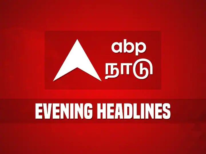 Todays News Headlines in Tamil Nadu, India 31 Dec Top News Today evening headlines news in Tamil Headlines Today Tamil: அச்சுறுத்தும் கனமழை.. புத்தாண்டு அப்டேட்ஸ்.. பொங்கல் கொண்டாடும் பிரதமர்.. இன்றைய டாப் நியூஸ்..!