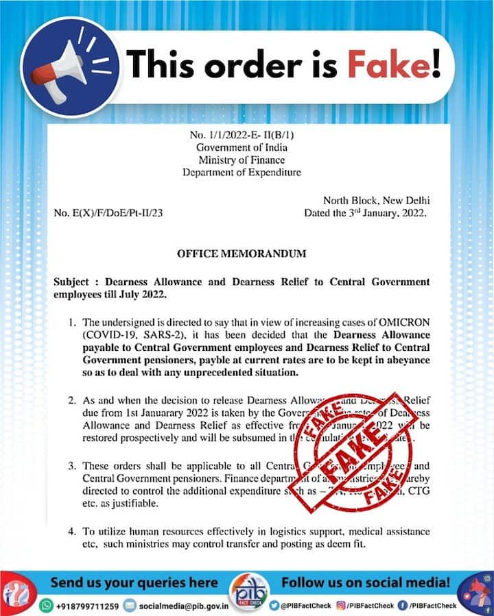 इस पत्र ( Office Memorundum) में लिखा है कि कोरोना वायरस ( Covid 19) के नए वैरिएंट ओमिक्रोन ( Omicron) के चलते केंद्रीय कर्मचारियों ( Central Government employees ) का महंगाई भत्ता ( Dearness Allowance) और केंद्र सरकार के पेंशनर्स ( Central Government Pensioners) को दिए जाने वाले महंगाई राहत ( Dearness Relief ) के फैसले को तात्कालिक हालात से निपटने के लिए डीए देने पर फिलहाल रोक लगा दी गई है.