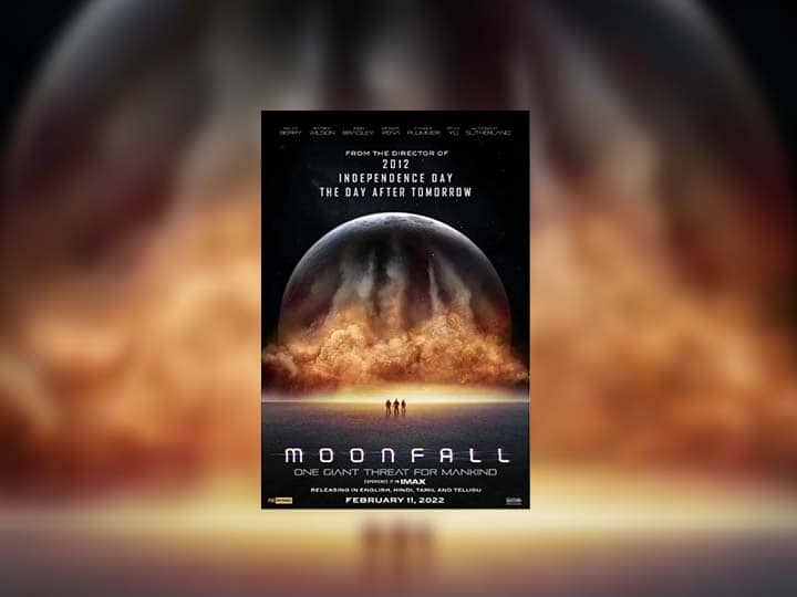 Moonfall Roland Emmerich Moonfall will be released on February 11 Moonfall : रोलँड एमेरिचचा 'मूनफॉल' 11 फेब्रुवारीला होणार प्रदर्शित