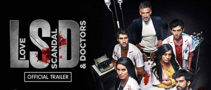 LSD – मेडिकल इन्टर्न की ये स्टोरी यूं तो सस्पेंस और थ्रिलर से भरपूर थी लेकिन इसमें बोल्डनेस का तड़का भी खूब लगाया गया और इसके कारण ये खूब चर्चा में भी रही. इस सीरीज में काफी बोल्ड और इंटीमेट सीन थे. (फोटो – सोशल मीडिया)
