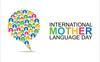 International Mother Language Day: ਮਾਂ ਬੋਲੀ ਦਾ ਇਤਿਹਾਸ ਤੇ ਮਹੱਤਤਾ, ਜਾਣੋ ਭਾਰਤ 'ਚ ਕਿੰਨੀਆਂ ਬੋਲੀਆਂ ਜਾਂਦੀਆਂ ਨੇ ਭਾਸ਼ਾਵਾਂ