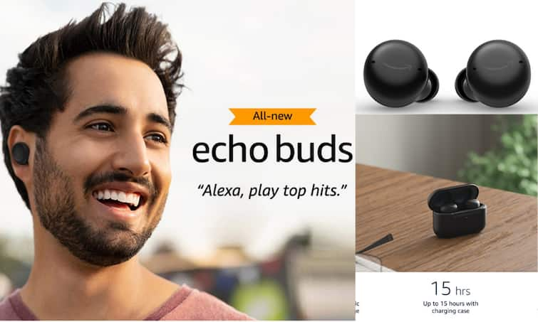 Echo Buds Price Echo Buds Launch Date Best Earbuds With Active Noise Cancellation Echo Buds Features Earbuds with Alexa Alexa स्पीकर के बाद Alexa वाले Earbuds पर लॉन्च होते ही आ गया शानदार ऑफर!