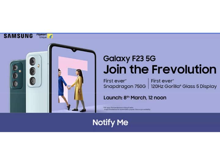 Samsung Galaxy F23 5G to Launch on March 8 with Snapdragon 750G Heres All You Need to Know Samsung Galaxy F23 5G To Be Launched In India On March 8: Details