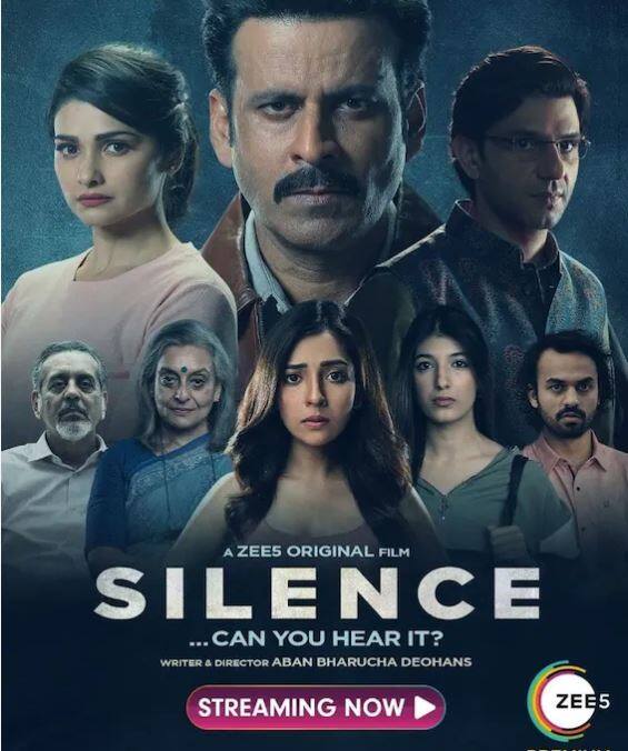 Silence Can ou Hear it ? ਇੱਕ ਸਾਈਕੋ ਸਸਪੈਂਸ ਥ੍ਰਿਲਰ ਫਿਲਮ ਹੈ। ਮਰਡਰ ਮਿਸਟ੍ਰੀ 'ਤੇ ਆਧਾਰਿਤ ਸੀਰੀਜ਼ 'ਚ ਜ਼ਬਰਦਸਤ ਥ੍ਰਿੱਲ ਦੇਖਨ ਨੂੰ ਮਿਲਦਾ ਹੈ। ਫਿਲਮ 'ਚ ਪ੍ਰਾਚੀ ਦੇਸਾਈ ਅਤੇ ਮਨੋਜ ਵਾਜਪਾਈ ਮੁੱਖ ਭੂਮਿਕਾਵਾਂ 'ਚ ਨਜ਼ਰ ਆ ਰਹੇ ਹਨ। ਫਿਲਮ ਨੂੰ Zee5 OTT ਪਲੇਟਫਾਰਮ 'ਤੇ ਦੇਖਿਆ ਜਾ ਸਕਦਾ ਹੈ।